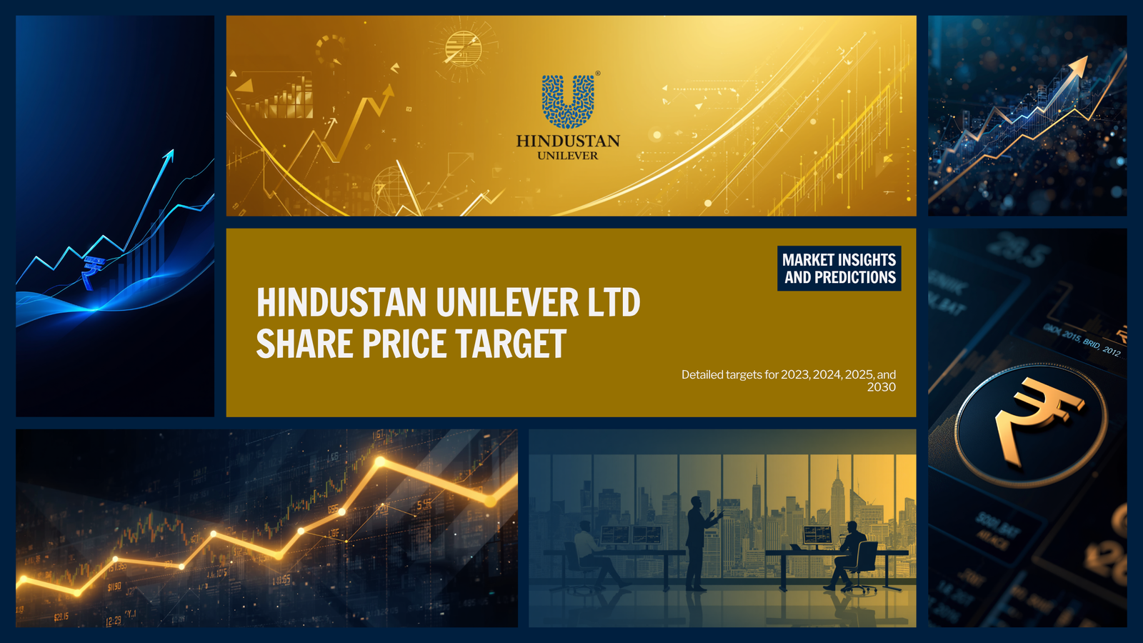 Hindustan Unilever Ltd Share Price Target 2023, 2024, 2025, 2030 – Detailed Prediction & Future Outlook